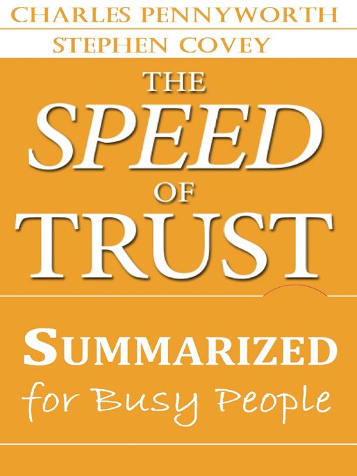 Title details for The Speed of Trust Summarized for Busy People by Stephen Covey - Wait list